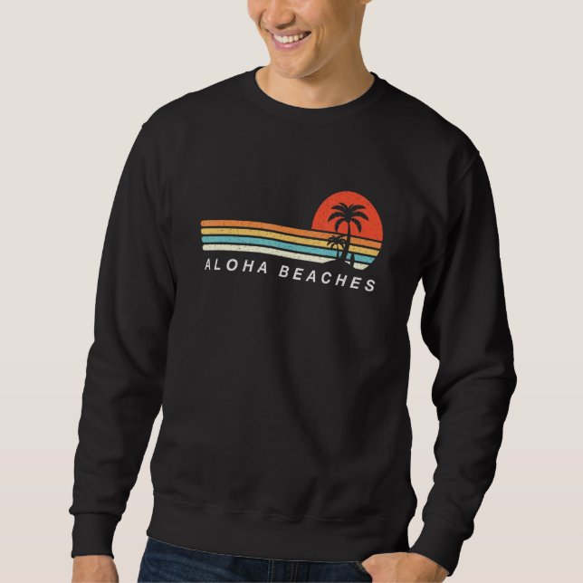 Sudadera Aloha Beach Beth Palm Tree Shirt Tropical Beach Re (Anverso)