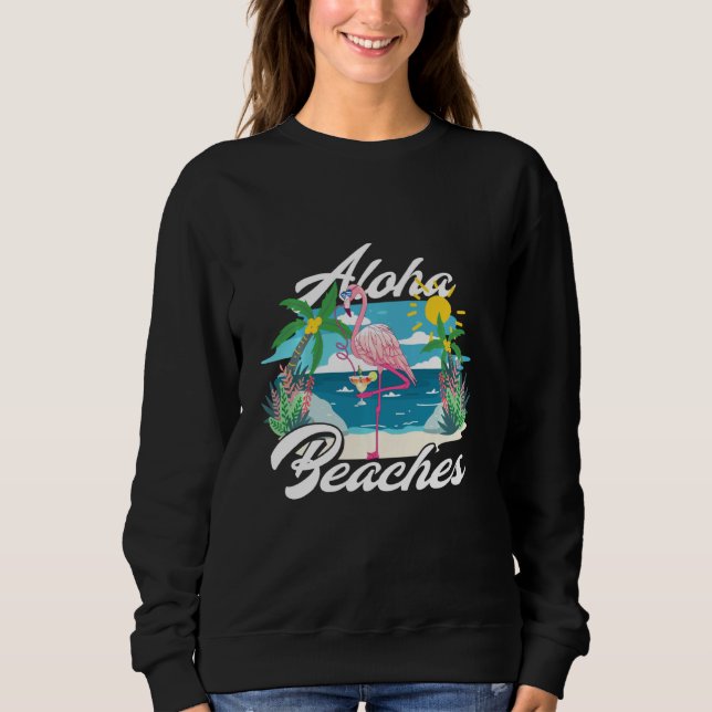 Sudadera Aloha Beaches Cocktails de Flamingo (Anverso)