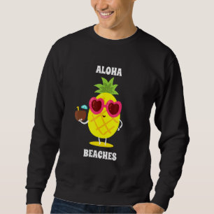 Sudadera Aloha Beaches Coconut Pineapple Hawaii Vacaciones