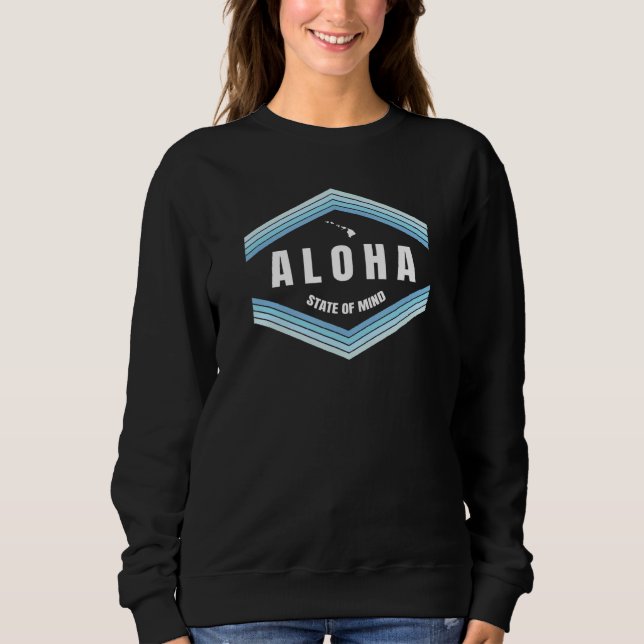 Sudadera Aloha Hawaii Desde La Isla Siente El Aloha Hawaii (Anverso)