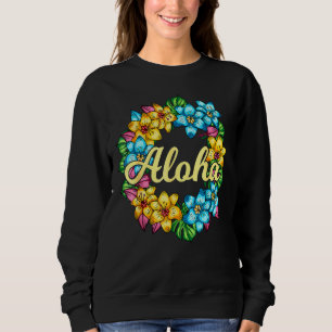 Sudadera Aloha Hawaii Hawaii Hawaii Lei Flower Luau Hawaiia