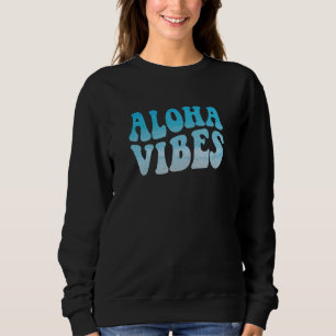 Sudadera Aloha Vibes Hawaii Isla Hawái Playa Retro 80