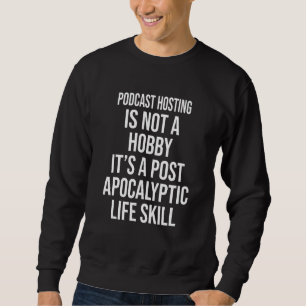 Sudadera Alojamiento de Podcast No Es Un Pasatiempo