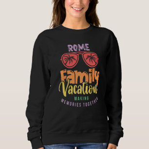 Sudadera Alojamiento de Vacaciones Familiares en Roma Itali