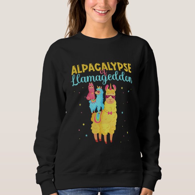 Sudadera Alpacalypse Or Llamageddon Alpacas and Llamas Take (Anverso)