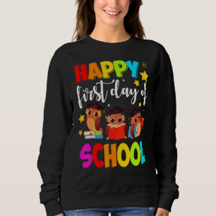 Sudadera Alumnos De La Educación: ¡Feliz Primer Día De La E