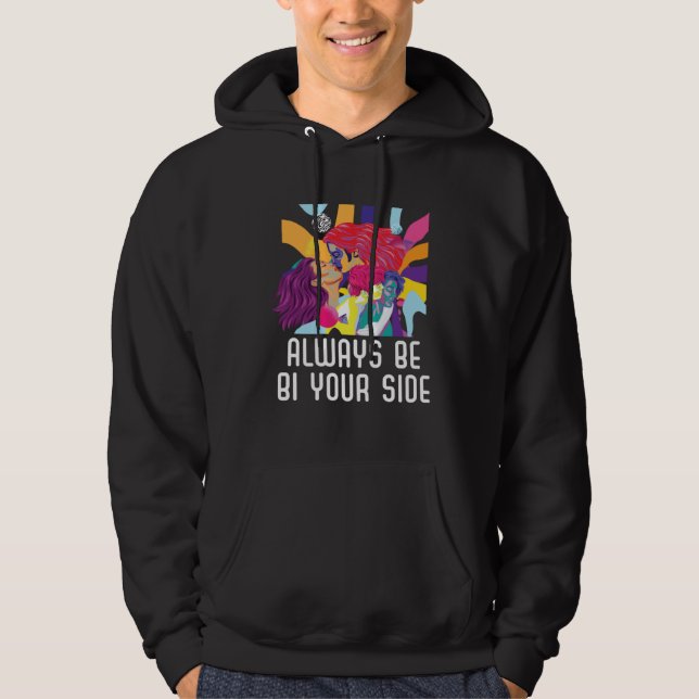 Sudadera Always Be Bi Your Side Bisexual Rainbow Pride LGBT (Anverso)