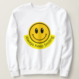 SUDADERA ALWAYS KEEP SMILING