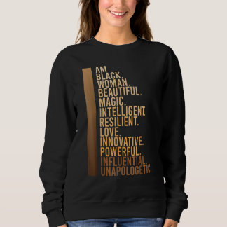 Sudadera Am Black Woman Black History Month Educated Black 