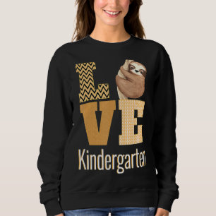 Sudadera Ama A La Maestra Infantil De Kindergarten Sloth De