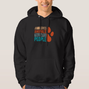Sudadera Ama a los animales tolera a la gente Divertido ama