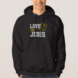 Sudadera Ama Como Jesús Dios Religión Fe Cristiana Cruz