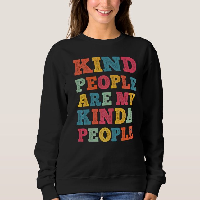 Sudadera Amabilidad, Amabilidad, La Gente Es Mi Gente. (Anverso)