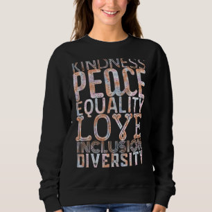Sudadera Amabilidad Igualdad Inclusión Paz Amor Vintage