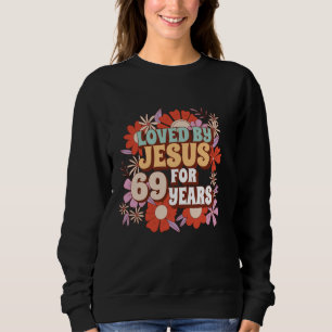 Sudadera Amado Por Jesús Por 69 Años Cristia, 69 Años