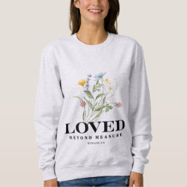 Sudadera Amado sin medida – Romanos 5:8 Biblia Cristiana