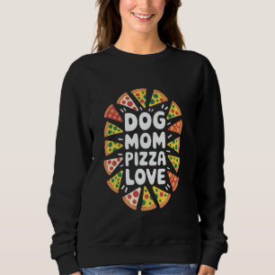 Sudadera Amante de la Pizza Perra Mamá Amor por la Pizza, C