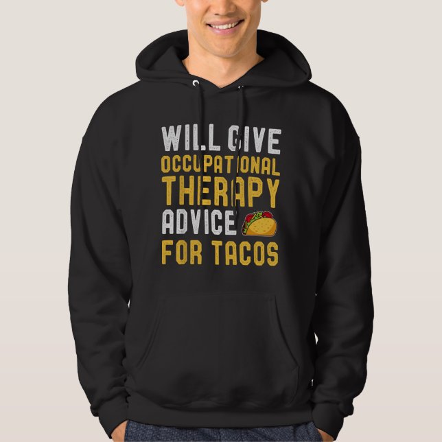 Sudadera Amante de Tacos de Terapia Ocupacional Frases Dive (Anverso)