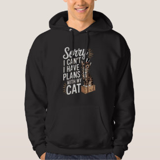 Sudadera Amantes de gatos divertidos Lo siento, no puedo, t