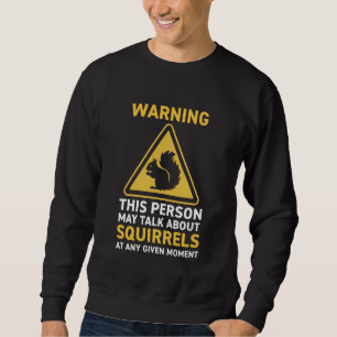Sudadera Amantes de las ardillas Ardilla divertida Animal s