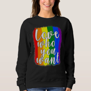 Sudadera Amar a quien quieres lesbiana transgénero gay-bise
