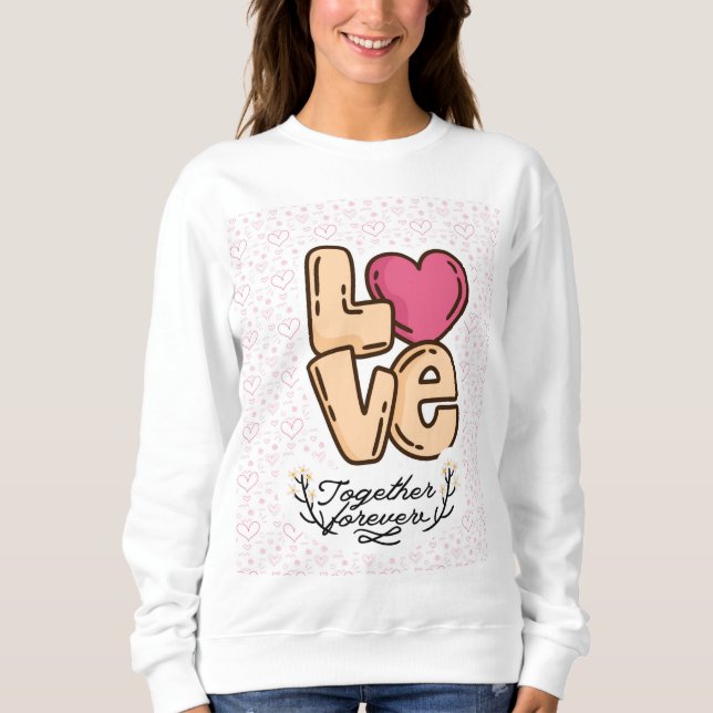 Sudadera amar juntos para siempre (Anverso)