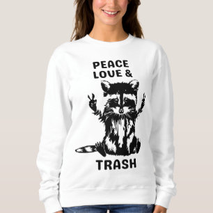 Sudadera Amar la paz y la basura en el mapache - Senderismo