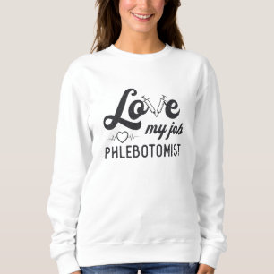 Sudadera Amar mi trabajo Enfermería flebotomista regalo de 
