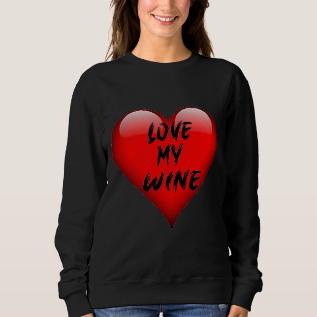 Sudadera Amar mi vino (Anverso)