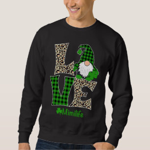 Sudadera Amar Mimi Vida  San Patricio Gnome Irlandés Mimi