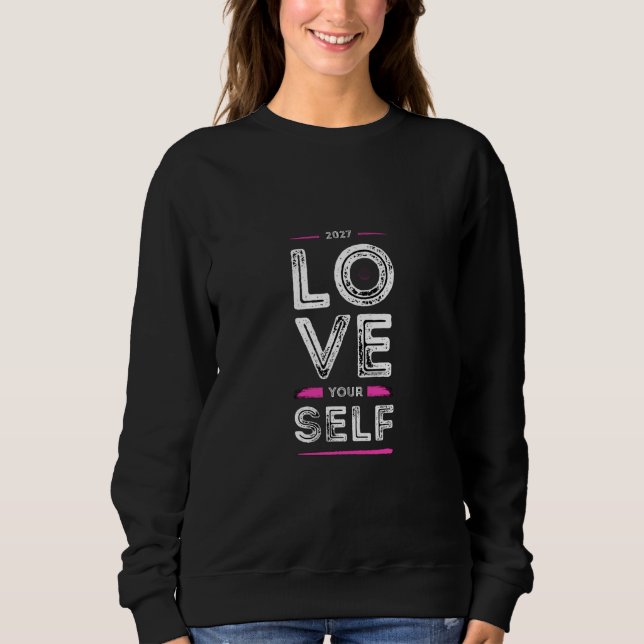 Sudadera Ámate a ti mismo  (Anverso)