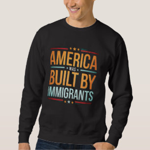 Sudadera América fue construida por inmigrantes regalo del 