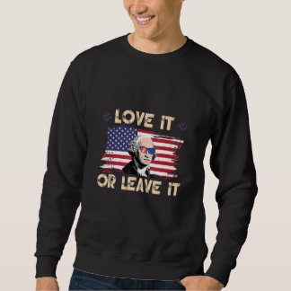 Sudadera America Love It Or Leave It 4