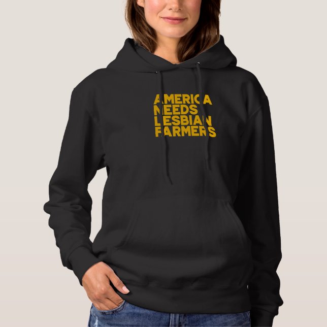 Sudadera America Needs Lesbian Farmers Premium_1 (Anverso)
