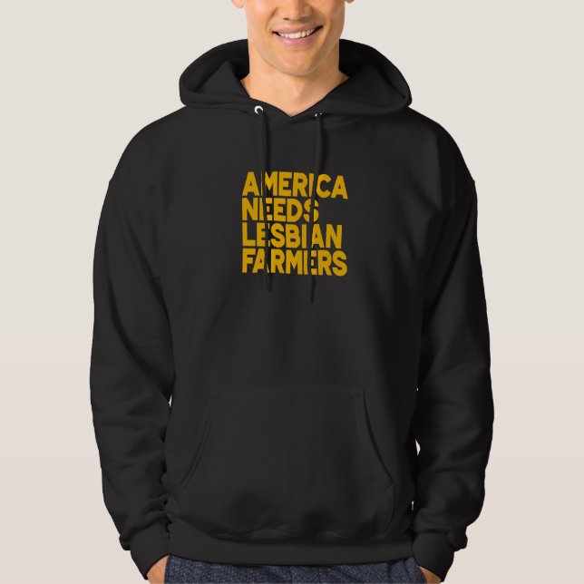 Sudadera America Needs Lesbian Farmers Premium_1 (Anverso)