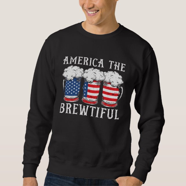 Sudadera America The Brewtiful Beer Drinker USA Flag 4th Of (Anverso)