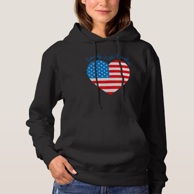 Sudadera American Flag Heart Faith Family Freedom 4th Of Ju (Anverso)