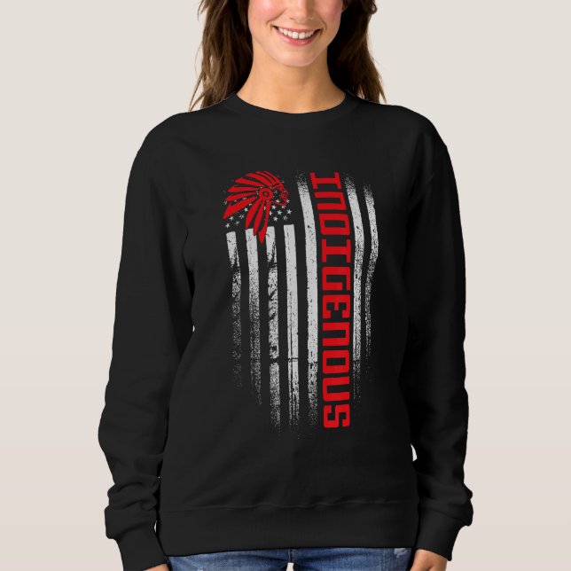 Sudadera American Flag Indigenous Peoples Day Native Americ (Anverso)