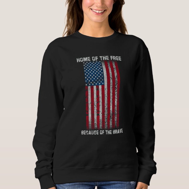 Sudadera American Flag Veteran For Men Women Kids Home Of T (Anverso)