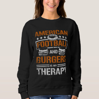 Sudadera American football and burger is my therapy