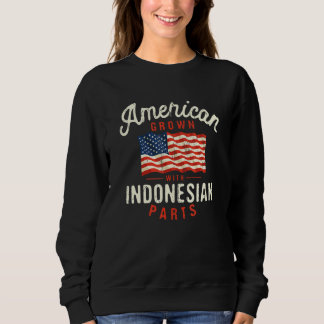 Sudadera American Grown with Indonesian Parts Patriotic Nat