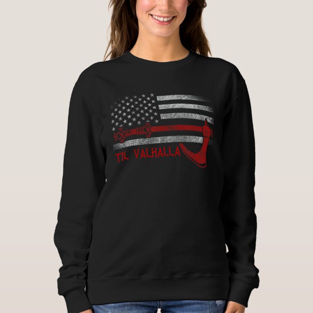Sudadera American Viking Axe Flag   Til Valhalla   Norse My (Anverso)