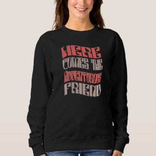 Sudadera Amigas Aventureras Retro Combinando Soltero