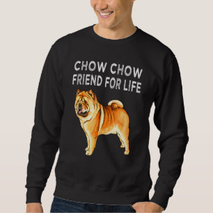 Sudadera Amigo De Chow Chow Para La Amistad Perro De Vida