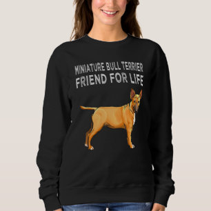 Sudadera Amigo de por vida Bull Terrier Miniatura Amigos Pe