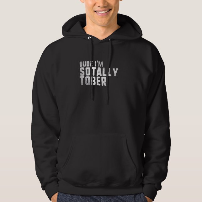 Sudadera Amigo, soy SoTally Tober, me refiero a So Totally  (Anverso)