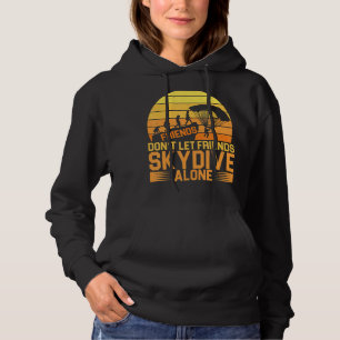 Sudadera Amigos no permiten que los amigos se esquiven solo