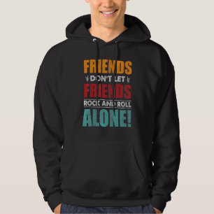 Sudadera Amigos Que No Dejan Que Sus Amigos Rodeen Y Se Rod