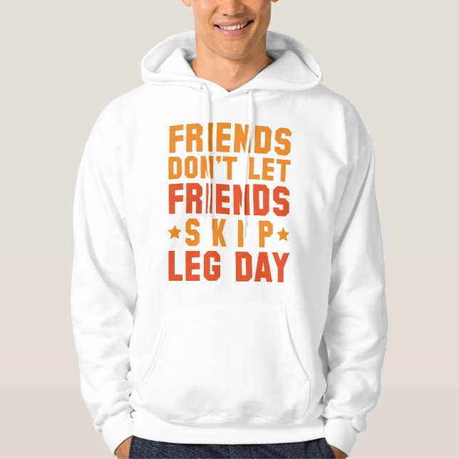 Sudadera Amigos que no permiten a los amigos saltarse el dí (Anverso)