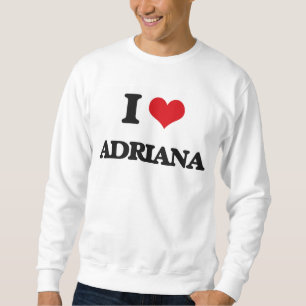 Sudadera Amo a Adriana